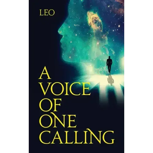 A Voice of One Calling