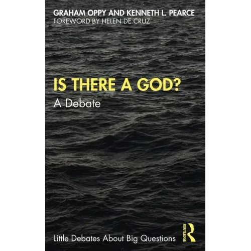 Is There a God?: A Debate