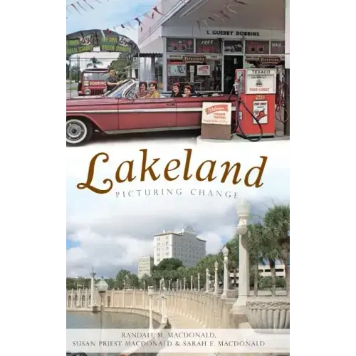 Lakeland: Picturing Change