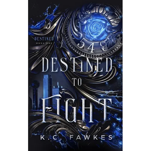 Destined to Fight: A Paranormal Vampire Romance