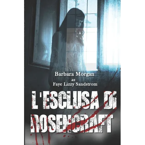 L'Esclusa di Rosencraft