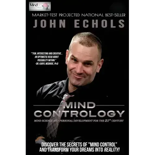 Mind Contrology: Mind Science and Personal Development for the 21st Century
