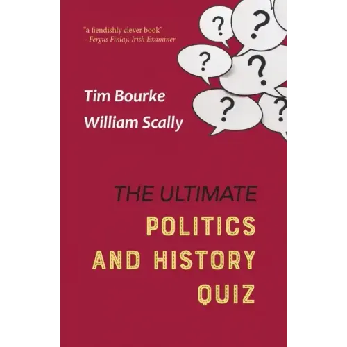 The Ultimate Politics and History Quiz