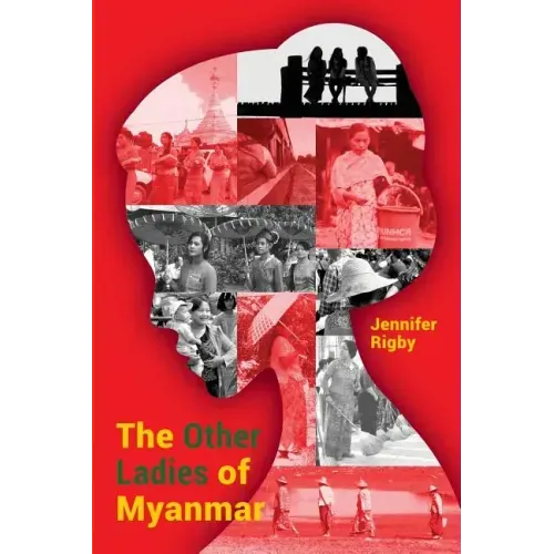 The Other Ladies of Myanmar