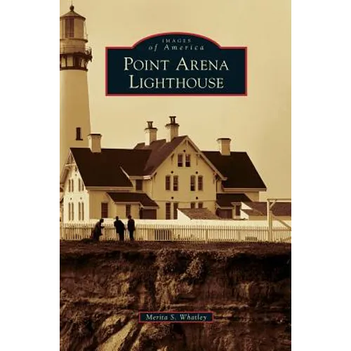 Point Arena Lighthouse