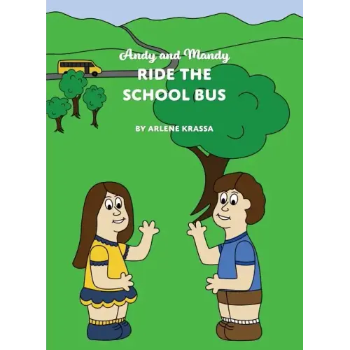Andy and Mandy Ride the School Bus