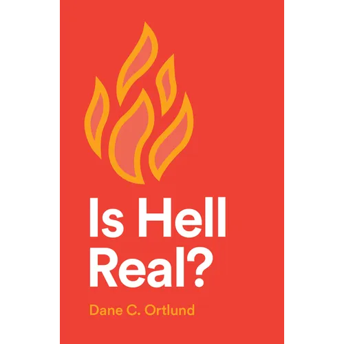 Is Hell Real? (25-Pack)