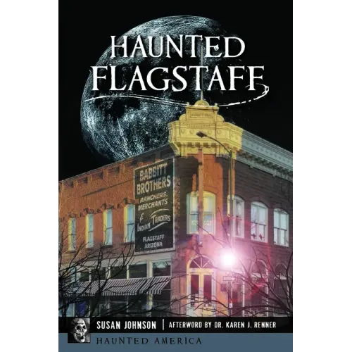 Haunted Flagstaff