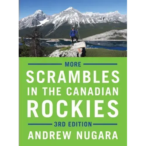 More Scrambles in the Canadian Rockies