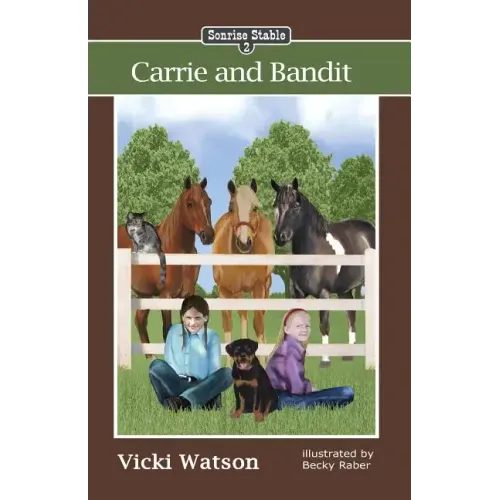 Sonrise Stable: Carrie and Bandit