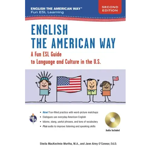 English the American Way: A Fun Guide to English Language 2nd Edition
