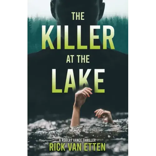 The Killer at the Lake