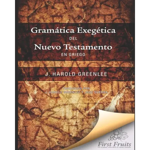 Gramatica Exegética del Nuevo Testamento en Griego