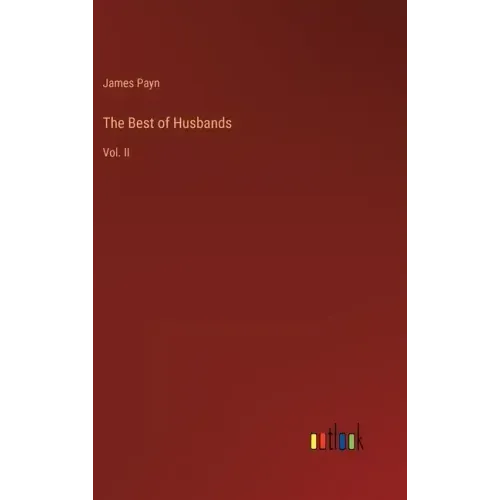 The Best of Husbands: Vol. II
