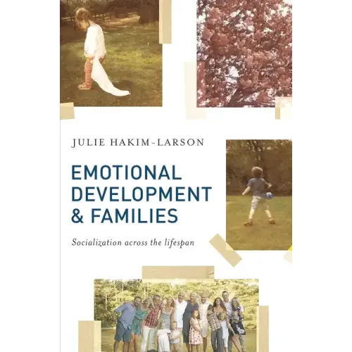 Emotional Development and Families: Socialization across the lifespan