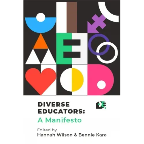 Diverse Educators: A Manifesto