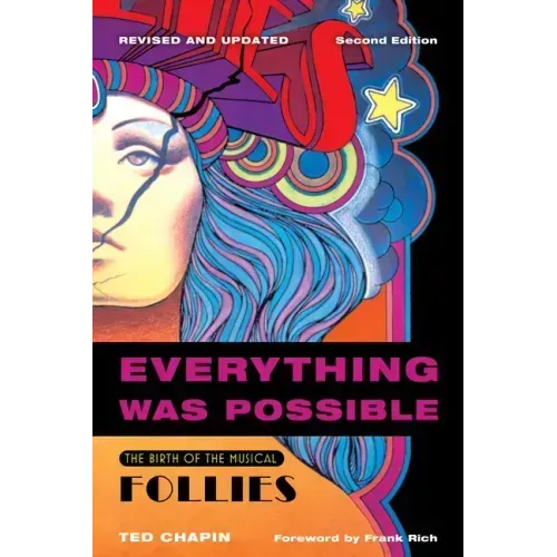 Everything Was Possible: The Birth of the Musical Follies