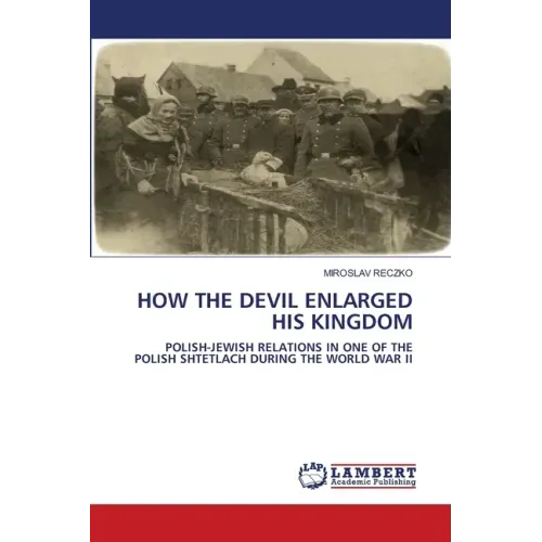 How the Devil Enlarged His Kingdom
