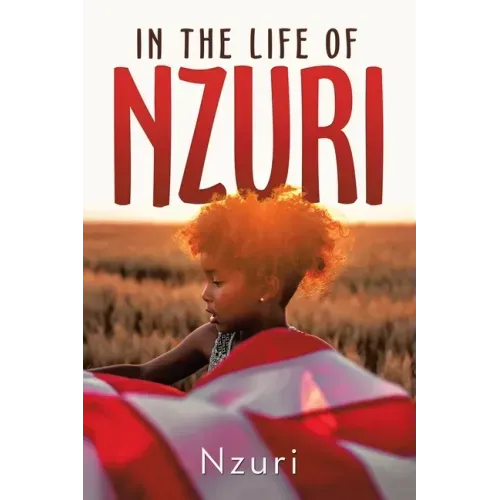In the Life of Nzuri