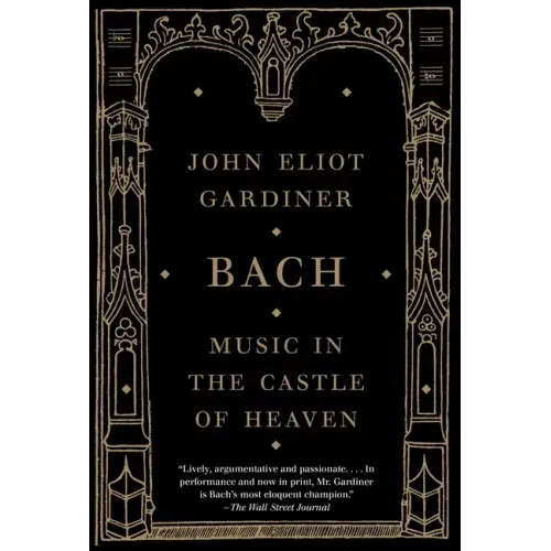 Bach: Music in the Castle of Heaven