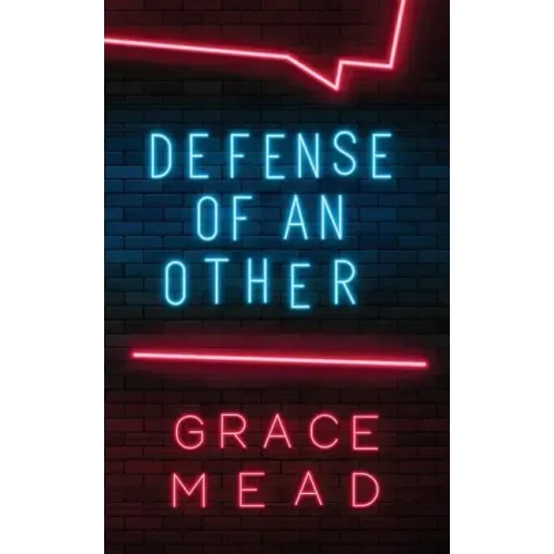 Defense of an Other