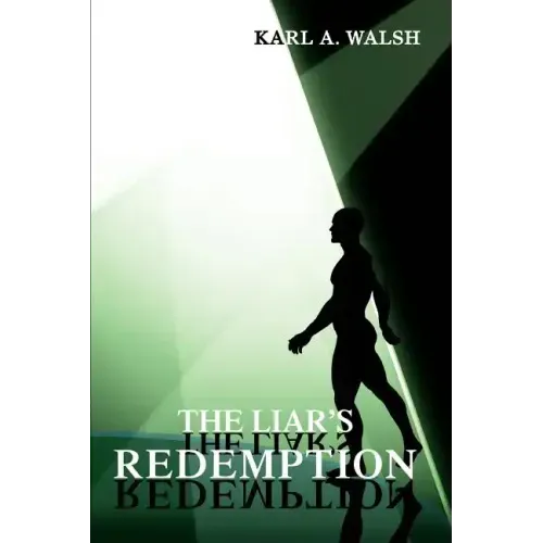 The Liar's Redemption