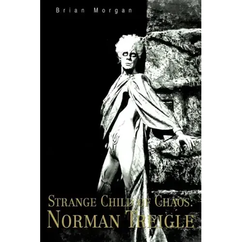 Strange Child of Chaos: Norman Treigle