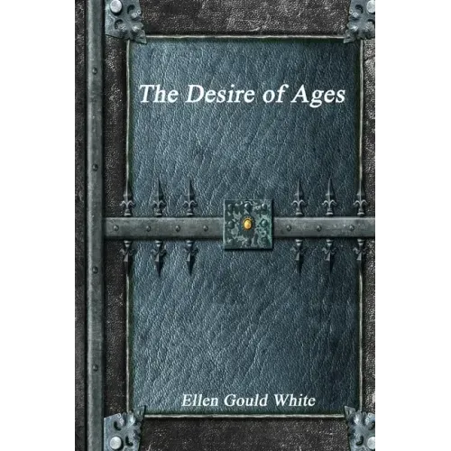The Desire of Ages