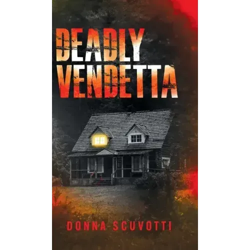 Deadly Vendetta