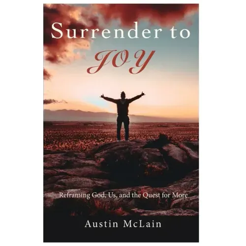 Surrender to Joy