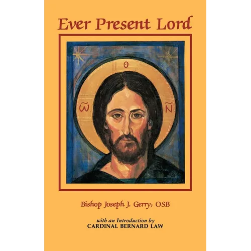 Ever Present Lord