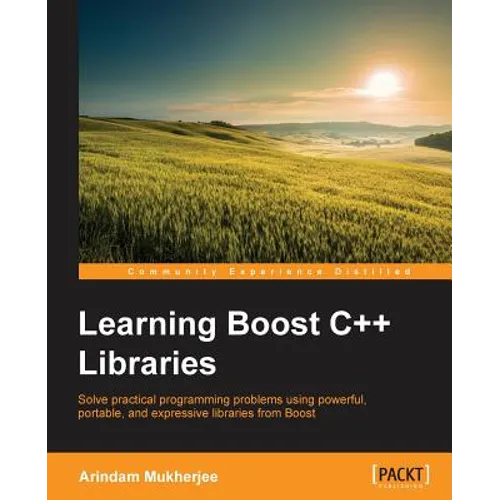 Learning Boost C++ Libraries
