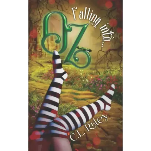 Falling Into OZ: A SciFi Alien Fairy Tale Romance