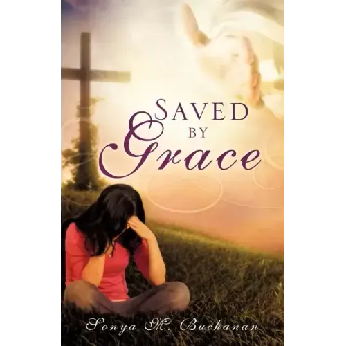"Saved by Grace"