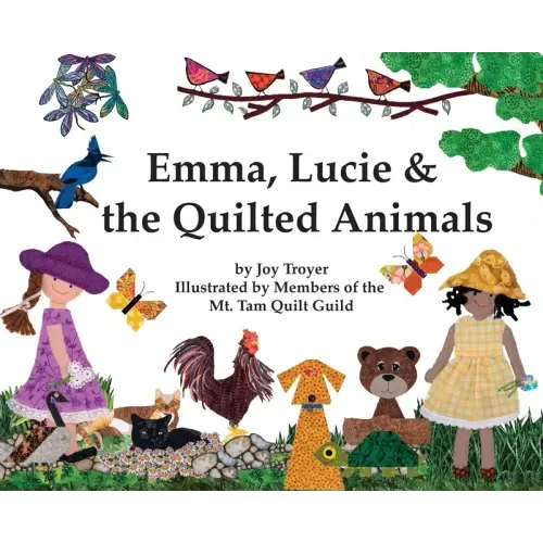 Emma, Lucie and the Quilted Animals