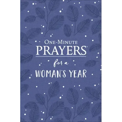 One-Minute Prayers for a Woman's Year