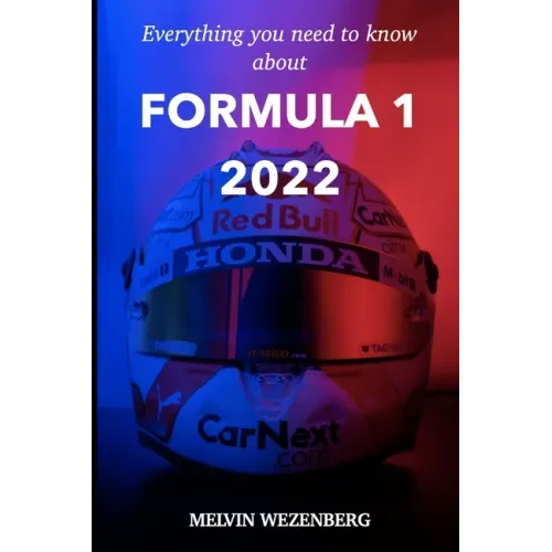 Everything You Need To Know About Formula 1 2022: All the news, all the gossip and all the stories.