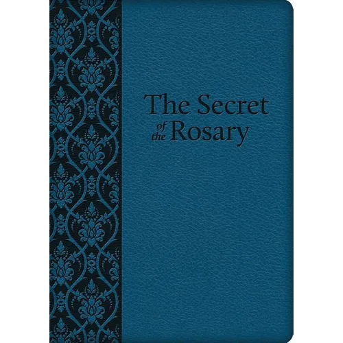 The Secret of the Rosary