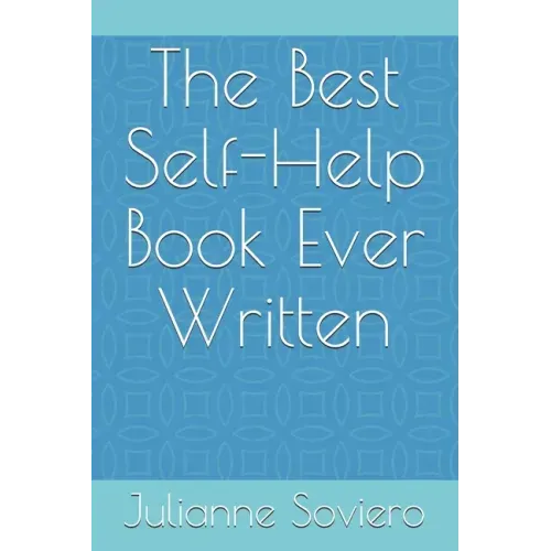The Best Self-Help Book Ever Written