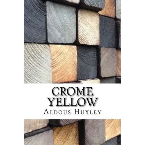 Crome Yellow