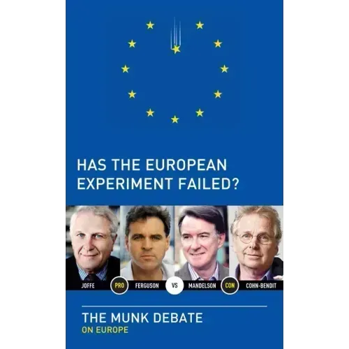Has the European Experiment Failed?