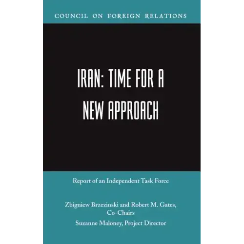 Iran: Time for a New Approach