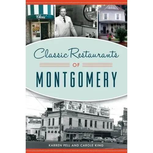 Classic Restaurants of Montgomery