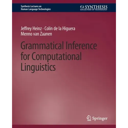 Grammatical Inference for Computational Linguistics