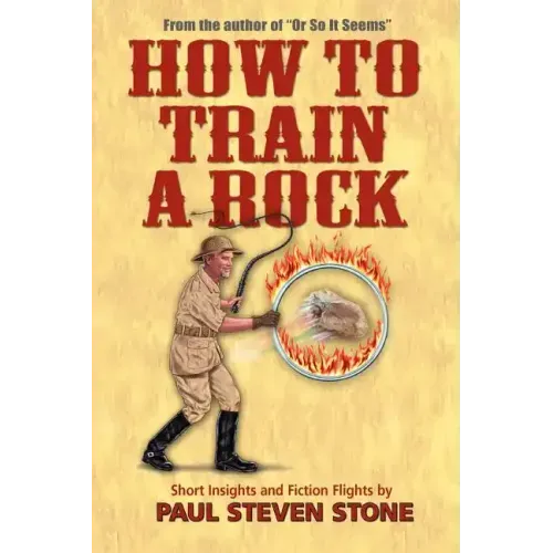 How To Train A Rock