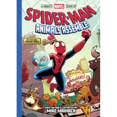 Spider-Man: Animals Assemble! (a Mighty Marvel Team-Up): An Original Graphic Novel Volume 1