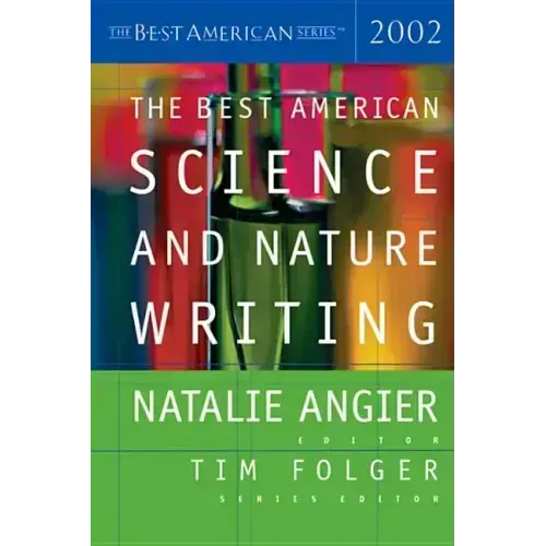 The Best American Science and Nature Writing