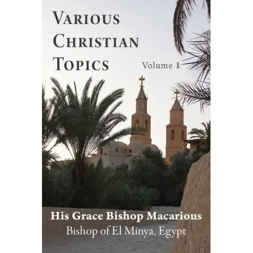 Various Christian Topics: Volume 1