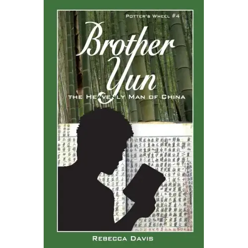 Brother Yun: The Heavenly Man of China