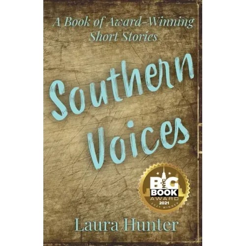 Southern Voices: A Book of Short Stories